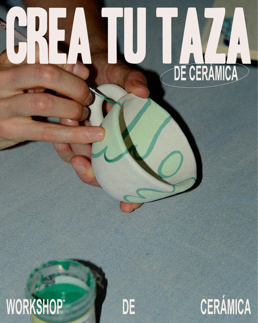 Workshop - Crea tu taza